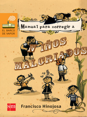 cover image of Manual para corregir a niños malcriados